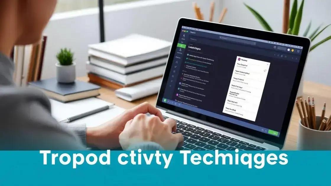 Dicas práticas para aumentar a produtividade
